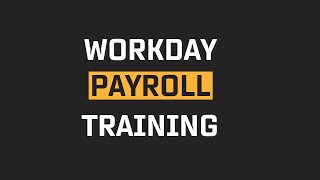 Workday Payroll Tutorials  Workday Payroll Training  Workday Payroll Concepts [upl. by Ernestus]