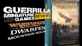 GMG Reviews  Warhammer The Old World  Forces of Fantasy Part 1  The Dwarfen Mountain Holds [upl. by Ingvar]