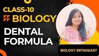 Dental formula incisorcaninepremolarmolarclass 10th cbse [upl. by Aihsal]