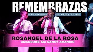 Amandome asi Nancy Amancio Cover Rosangel De La Rosa [upl. by Arvid]