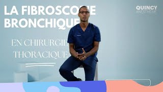 LA FIBROSCOPIE BRONCHIQUE EN CHIRURGIE THQRACIQUE [upl. by Nylorak107]