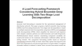 A Load Forecasting Framework Considering Hybrid Ensemble Deep Learning With Two Stage Load Decomposi [upl. by Otrebcire]