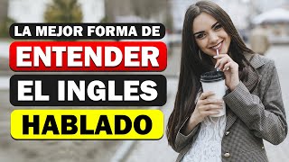 🎯 PRÁCTICA PARA MEJORAR TU LISTENING 🎧 ENTIENDE EL INGLÉS HABLADO MUCHO MEJOR 👅 [upl. by Bellaude]