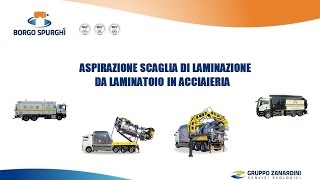 ASPIRAZIONE SCAGLIA DI LAMINAZIONE DA LAMINATOIO IN ACCIAIERIA  BORGO SPURGHI SRL [upl. by Ecirahs]