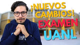 ¡NUEVOS CAMBIOS EN EL EXAMEN UANL Te explico el nuevo temario del Examen de Admisión UANL [upl. by Caia]