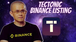 TECTONIC CRYPTO BINANCE LISTING  PRICE PREDICTION [upl. by Oran]