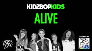 KIDZ BOP Kids  Alive KIDZ BOP 25 [upl. by Ruphina760]