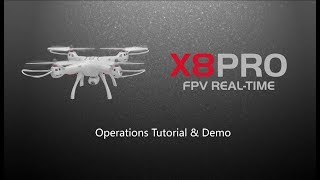 Syma FPV Drone X8 PRO Operations Tutorial [upl. by Krystyna]