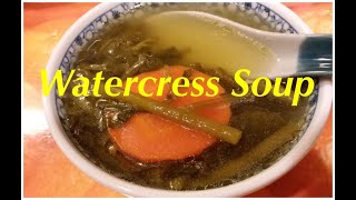 How to make a Watercress Soup by trail walker 101 [upl. by Elnar167]