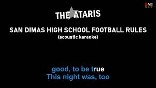 Karaoke The Ataris  San Dimas High School Football Rules [upl. by Ivonne998]