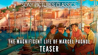 THE MAGNIFICENT LIFE OF MARCEL PAGNOL  Official Teaser 2025 [upl. by Metcalf]