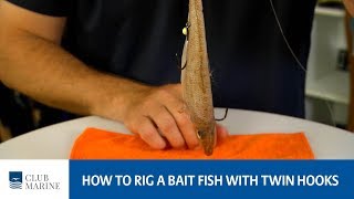 How to rig a baitfish with a double hook rig  fishing tip by Paul Worsteling  Club Marine [upl. by Ronalda]