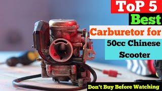 Top 5 Best Carburetor for 50cc Chinese Scooter in 2024 [upl. by Ylek]