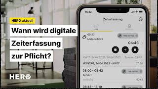 Wann wird die digitale Arbeitszeiterfassung zur Pflicht [upl. by Ameyn]