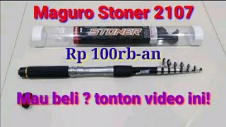 Joran telescopic quotMaguro Stoner 2107quot  Joran antena [upl. by Reave931]