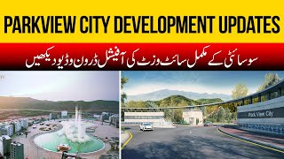 Parkview City Islamabad Latest Development Updates [upl. by Piane147]