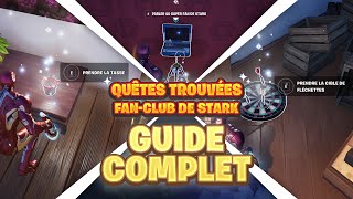 Guide Complet  Accomplir toutes les quêtes trouvées du fanclub de Stark  Fortnite C5 S4 [upl. by Suzi228]