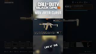 NEW Ksv meta class in Bo6🔥🔥🔥 cod blackops bo6 blackops6 warzoneloadout codloadout fypシ゚viral [upl. by Jonati]