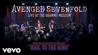 Avenged Sevenfold  Hail To The King Live At The GRAMMY Museum® [upl. by Eirahs973]