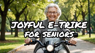 Senior safety approved Ranking the best ETrikes for elderly riders [upl. by Margherita]