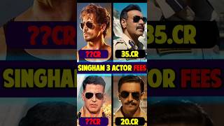 Singham Again Actor Fees shorts singham again star cast salary tigershroff bollywood trending [upl. by Uy953]