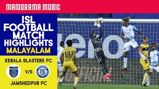 Kerala Blasters FC Vs Jamshedpur FC  Match54 ISL Football Match Highlights  Malayalam Commentary [upl. by Raddatz]