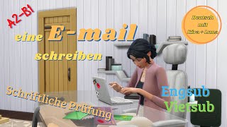 A2B1  WRITING TEST  Reklamationsschreiben  eine Email schreiben  Engsub  Vietsub [upl. by Ytte]