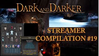 Dark and Darker Compilation 19  Daily Top Twitch Streamer Clips Highlights and Funny Moments [upl. by Nauhs]