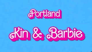 PORTLAND KIN AND BARBIE by ReaL KeeD [upl. by Ailasor]