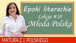 68 Matura z polskiego epoki literackie  Młoda Polska [upl. by Jenette411]