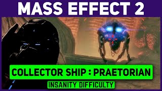 Mass Effect 2  Praetorian at Collector Ship  Insanity Difficulty [upl. by Carolann]