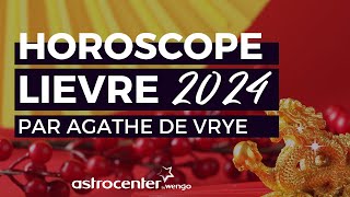 🐇 Lièvre  Horoscope chinois 2024 Année du Dragon de Bois [upl. by Noemad]