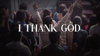 I Thank God Live  CrossPointe Church [upl. by Heimlich966]