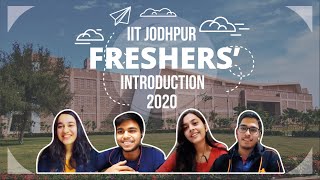 Freshers 2020 Introduction IIT Jodhpur [upl. by Igic]