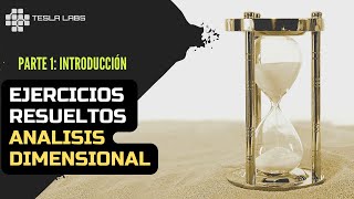 Análisis dimensional ejercicios resueltos [upl. by Aihceyt91]