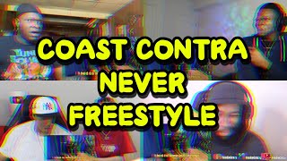 COAST CONTRA  NEVER FREESTYLE  UNCUT REACTION MASHUP [upl. by Boony]