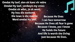 Omdat Hy leefBecause He lives [upl. by Ernie]