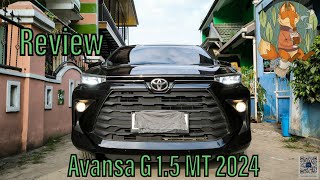 Review Avanza G 15 MT 2024 [upl. by Atival]