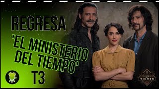 El Ministerio del tiempo Así es el regreso de la tercera temporada [upl. by Joelynn]