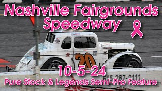 Fan View Nashville Fairgrounds Speedway 10524 Pure Stock amp Legends SemiPro Features [upl. by Willette]