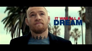 Conor McGregor It was all a Dream 2017 [upl. by Medor]