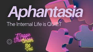 Aphantasia What does it mean to have a quiet mind [upl. by Ilatfen202]