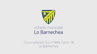 Presentación Estadio Municipal Lo Barnechea [upl. by Salomone]