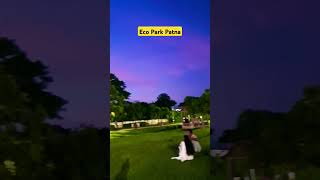 Eco Park Patna  Rajdhani Vatika  Parks in Patna  Bihar Tourism patna ecopark bihar ytshorts [upl. by Novanod60]