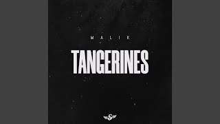 Tangerines [upl. by Snodgrass]