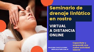 👉SEMINARIO DE DRENAJE LINFATICO MANUAL EN ROSTRO ONLINE [upl. by Valaree]