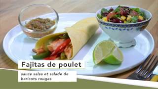 Fajitas de poulet sauce salsa et salade de haricots rouges tomate et maïs [upl. by Lynna]