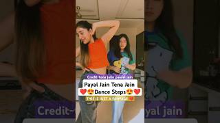 Payal Jain Tena Jain Dance Steps😍❤️ [upl. by Ihc]