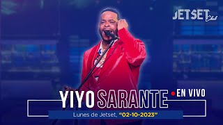 YIYO SARANTE EN VIVO  JET SET CLUB 021023 [upl. by Firahs]