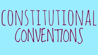 CONSTITUTIONAL CONVENTIONS llb 1st semester exam [upl. by Stagg]